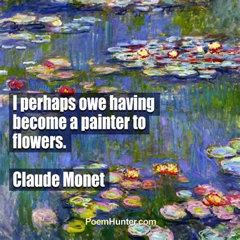 monet flower quotes.